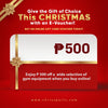 E-Voucher Gift - from ₱500-₱5,000 (Online Purchase)